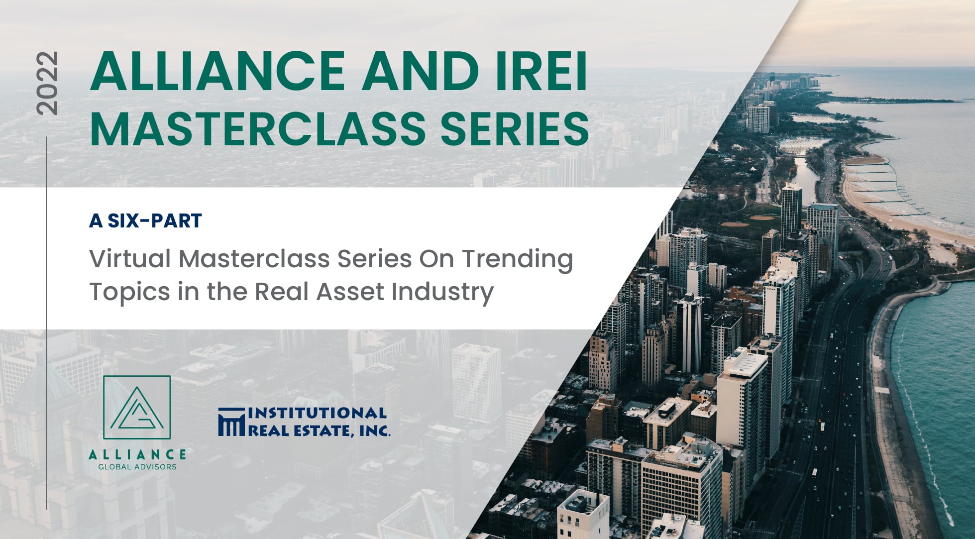 2022 Alliance and IREI Masterclass Series