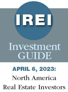 April 6, 2023: North America Real Estate Investors